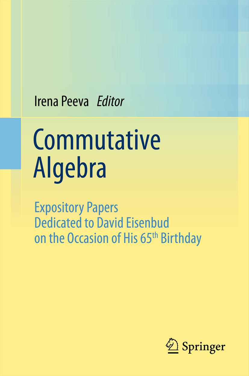 Cover of Commutative Algebra: Expository Papers Dedicated to David Eisenbud