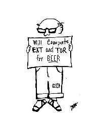 Cartoon of a man holding a sign reading &lsquo;Will compute Ext and Tor for beer&rsquo;